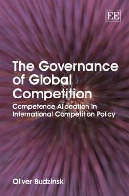 The Governance Of Global Competition.