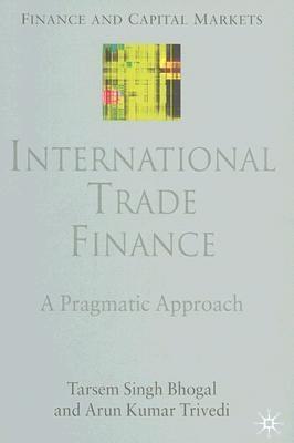 International Trade Finance. Pragmatic Approach.