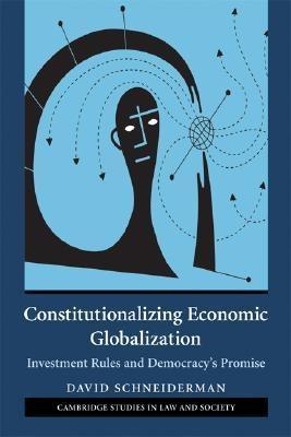 Constitutionalizing Economic Globalization.