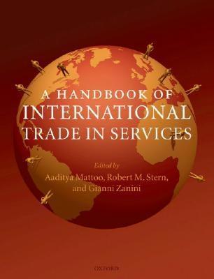 A Handbook Of International Trade In Services.