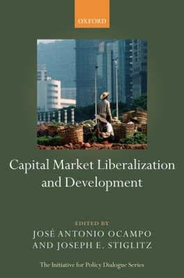 Capital Market Liberalization And Development.