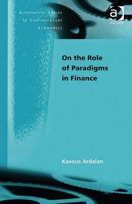 On The Role Of Paradigms In Finance