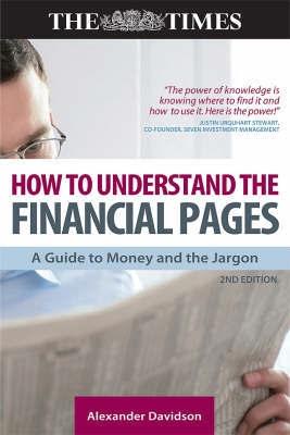 How To Understand The Financial Pages "A Guide To Money And The Jargon"