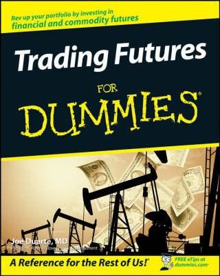 Trading Futures For Dummies.