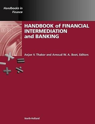 Handbook Of Financial Intermediation And Banking.