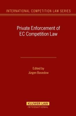 Private Enforcement Of Ec Competition Law
