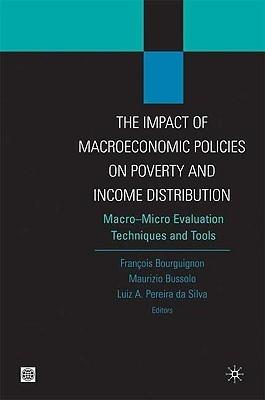 The Impact Of Macroeconomic Policies On Poverty And Income Distribution: Macro-Micro Linkage Models.