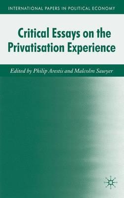 Critical Essays On The Privatisation Experience