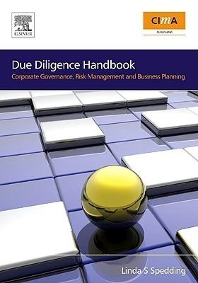 Due Diligence Handbook "Corporate Governance, Risk Management And Business Planning"