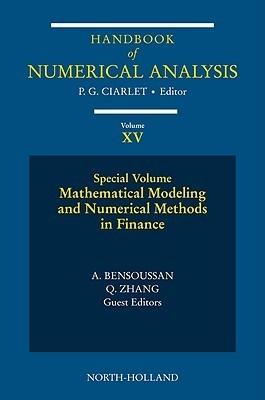 Mathematical Modelling And Numerical Methods In Finance