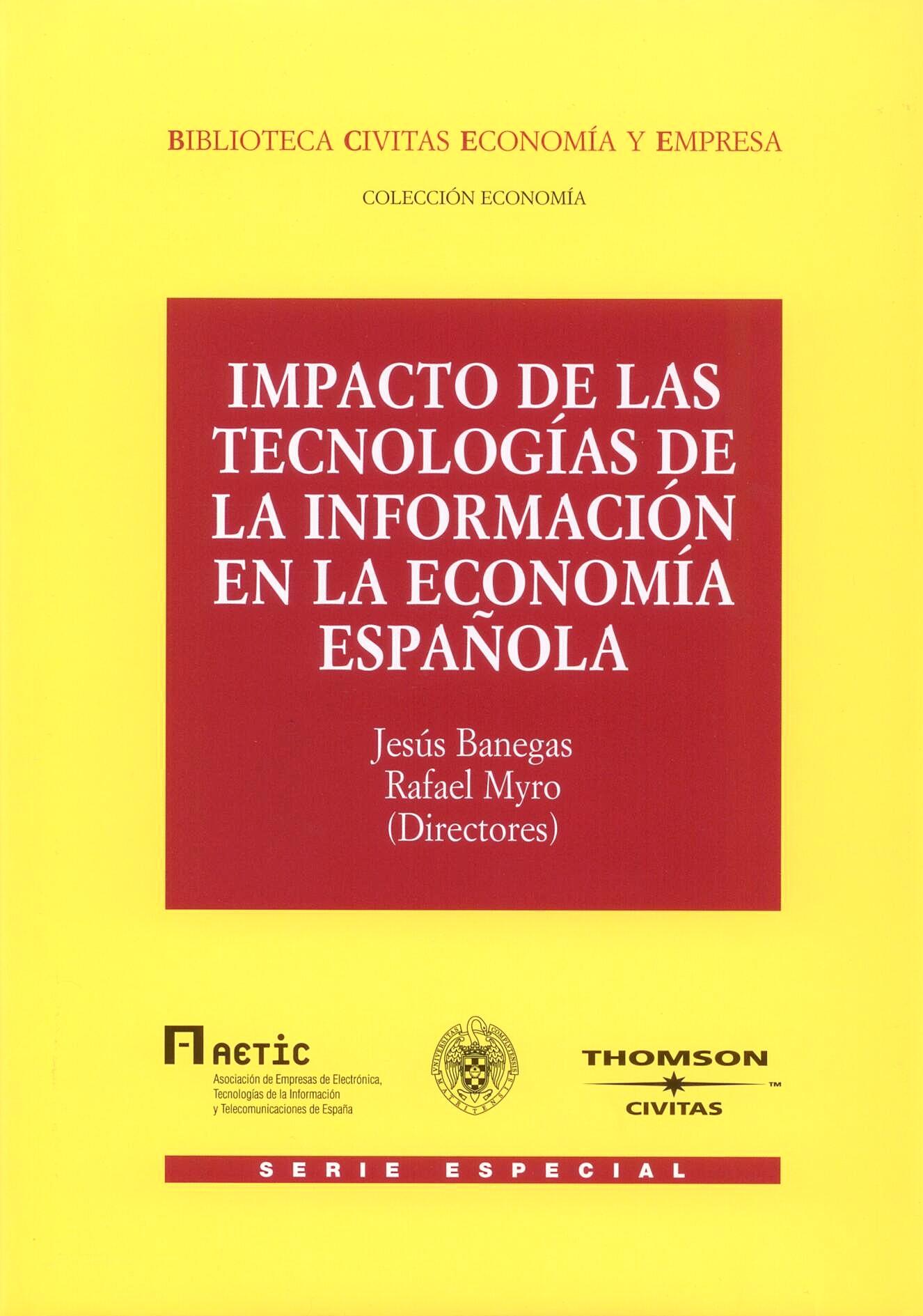 Impacto de las Tecnologias de la Informacion de la Economia Española