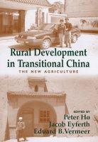 Rural Development In Transitional China. "The New Agriculture". The New Agriculture