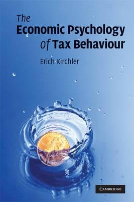 The Economic Psychology Of Tax Behaviour