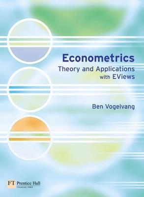 Econometrics "Theory And Applications With E-Views"