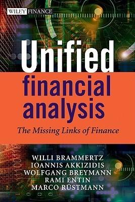 Unified Financial Analysis "The Missing Links Of Finance"