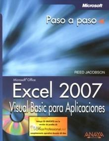 Excel 2007 Visual Basic para Aplicaciones "Paso a Paso". Paso a Paso