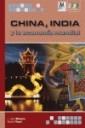 China, India y la Economía Mundial