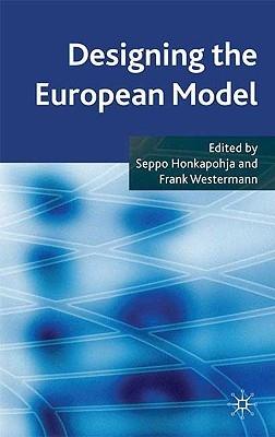 Designing The European Model