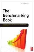 The Benchmarking Book "Best Practice For Quality Managers And Practitioners"