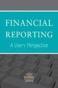 Financial Reporting "A User'S Perspective". A User'S Perspective