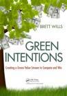 Green Intentions: Creating a Green Value Stream To Compete And Win