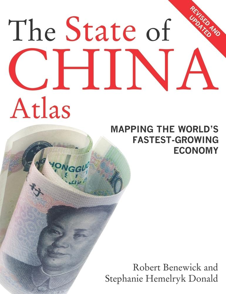The State Of China Atlas "Mapping The World'S Fastest-Growing Economy". Mapping The World'S Fastest-Growing Economy