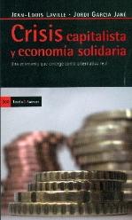 Crisis Capitalista y Economia Solidaria