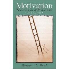 Motivation "Theories And Principles"