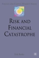Risk And Financial Catastrophe