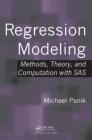 Regression Modeling: Methods, Theory, And Computation With Sas