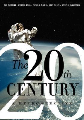 A Retrospective On The Twentieth Century World