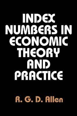 Index Numbers In Economic Theory And Practice