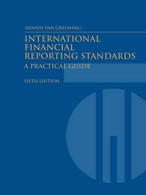 International Financial Reporting Standards "A Practical Guide". A Practical Guide