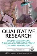 Qualitative Research "Good Decision Making Through Understanding People, Cultures And"