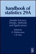 Hanbook Of Statistics 29a "Sample Surveys: Design, Methods And Applications". Sample Surveys: Design, Methods And Applications