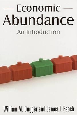 Economic Abundance "An Introduction". An Introduction