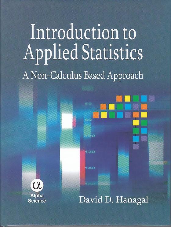 Introduction To Applied Statistics: a Non-Calculus Based Approach