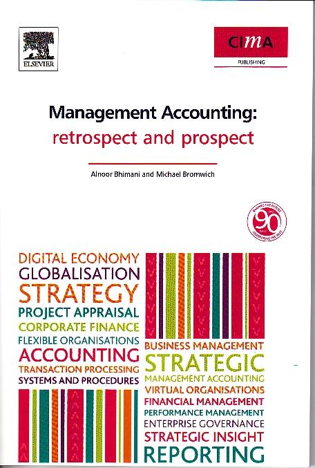 Management Accounting "Retrospect And Prospect". Retrospect And Prospect