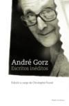 Andre Gorz "Escritos Ineditos". Escritos Ineditos