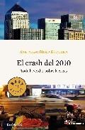 El Crash de 2010 "Toda la Verdad sobre la Crisis"