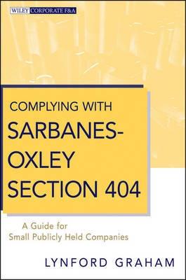 Complying With Sarbanes-Oxley Section 404