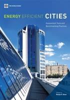 Energy Efficient Cities "Assessment Tools And Benchmarking Practices"
