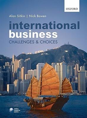 International Business "Challenges And Choices". Challenges And Choices