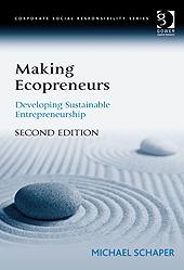 Making Ecopreneurs "Developing Sustainable Entrepreneurship"