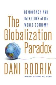 The Globalization Paradox "Democracy And The Future Of The World Economy". Democracy And The Future Of The World Economy