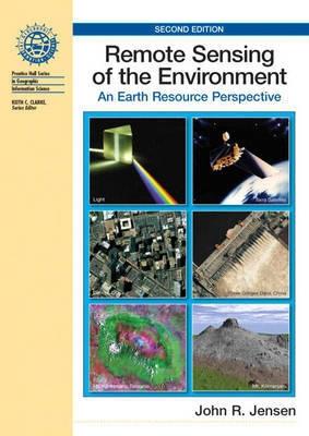 Remote Sensing Of The Environment "An Earth Resource Perspective"