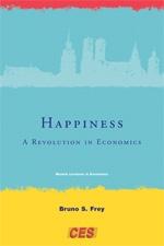 Happiness "A Revolution In Economics". A Revolution In Economics