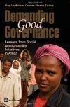 Demanding Good Governance "Lessons From Social Accountability Initiatives In Africa". Lessons From Social Accountability Initiatives In Africa
