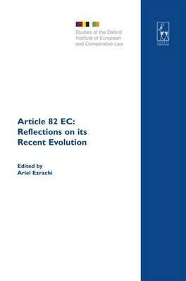 Article 82 Ec "Reflections On Its Recent Evolution". Reflections On Its Recent Evolution