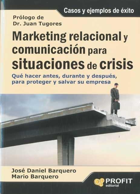 Marketing y Comunicación en Situaciones de Crisis